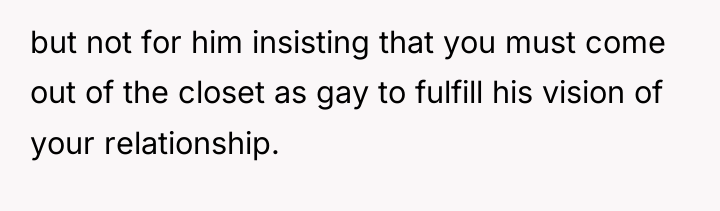 but not for him insisting that you must come out...