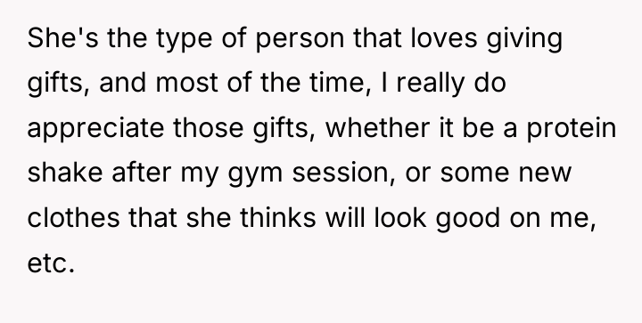 She's the type of person that loves giving gifts, and...