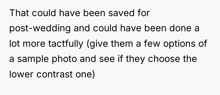 That could have been saved for post-wedding and could have...