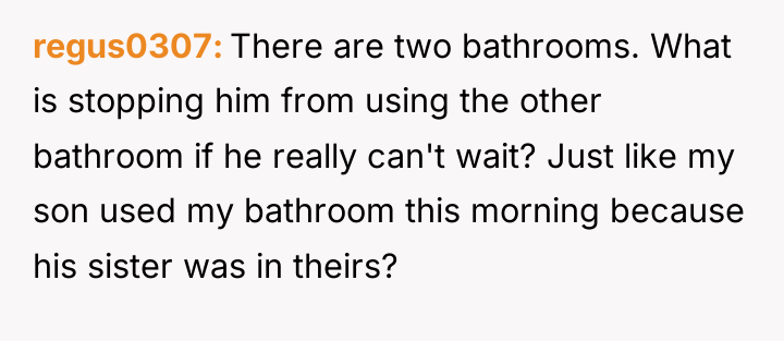 regus0307 There are two bathrooms. What is stopping him from...