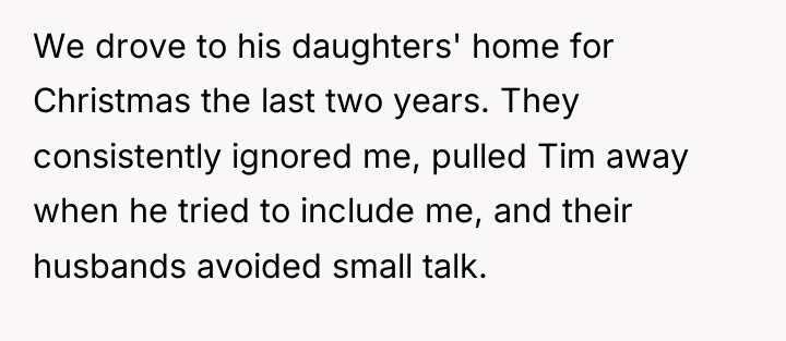 We drove to his daughters' home for Christmas the last...