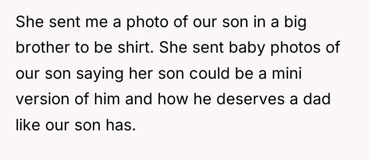 She sent me a photo of our son in a...