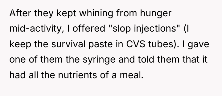 After they kept whining from hunger mid-activity, I offered "slop...
