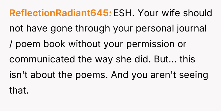 ReflectionRadiant645 ESH. Your wife should not have gone through your...