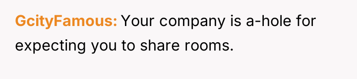 GcityFamous Your company is a-hole for expecting you to share...