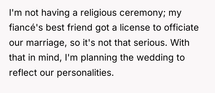 I'm not having a religious ceremony; my fiancé's best friend...