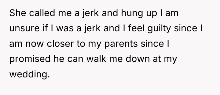 She called me a jerk and hung up I am...