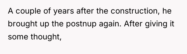 A couple of years after the construction, he brought up...
