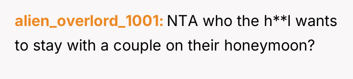 alien_overlord_1001 NTA who the h**l wants to stay with a...