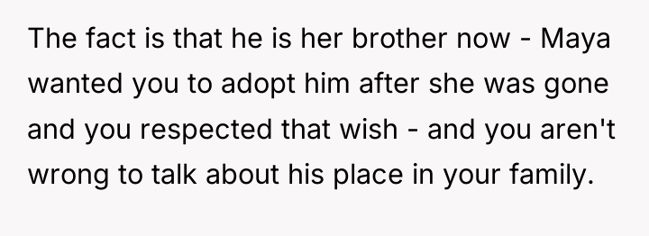 The fact is that he is her brother now -...