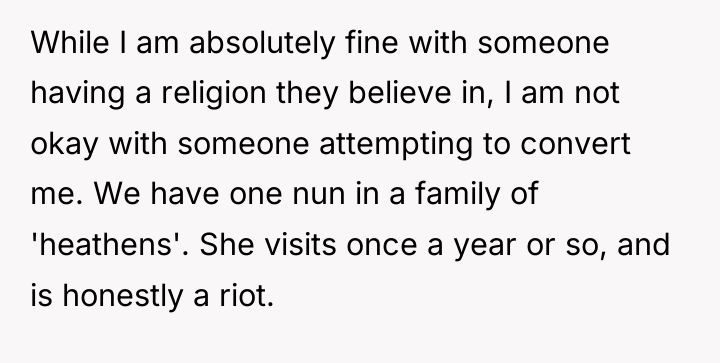 While I am absolutely fine with someone having a religion...