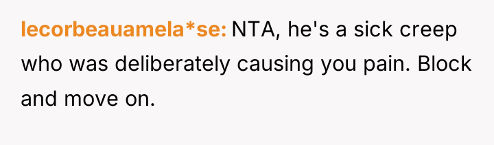 lecorbeauamela*se NTA, he's a sick creep who was deliberately causing...