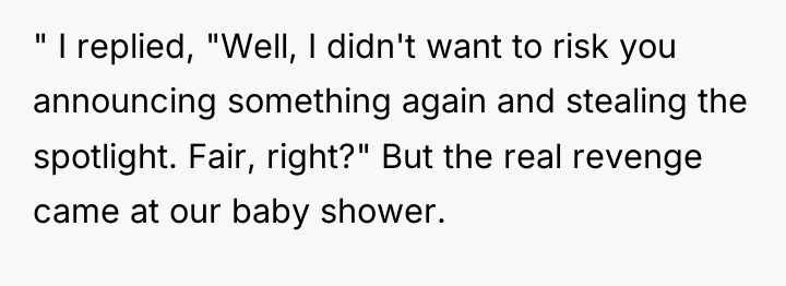 " I replied, "Well, I didn't want to risk you...