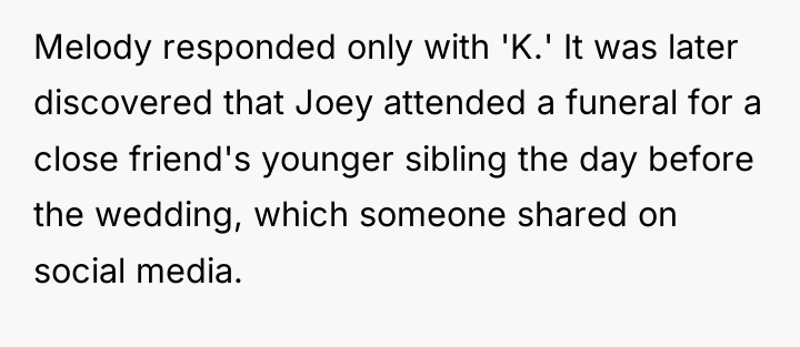 Melody responded only with 'K.' It was later discovered that...