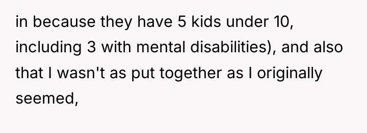 in because they have 5 kids under 10, including 3...