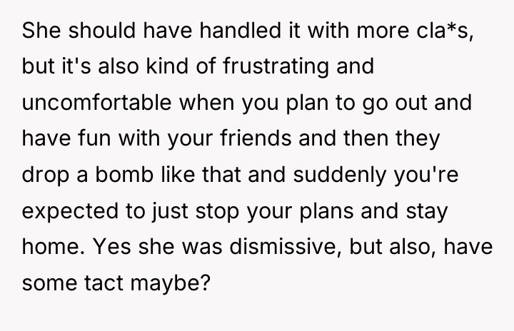 She should have handled it with more cla*s, but it's...