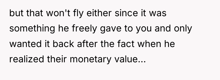 but that won't fly either since it was something he...