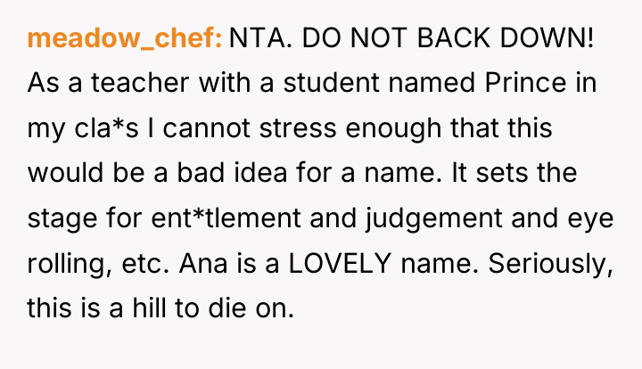 meadow_chef NTA. DO NOT BACK DOWN! As a teacher with...