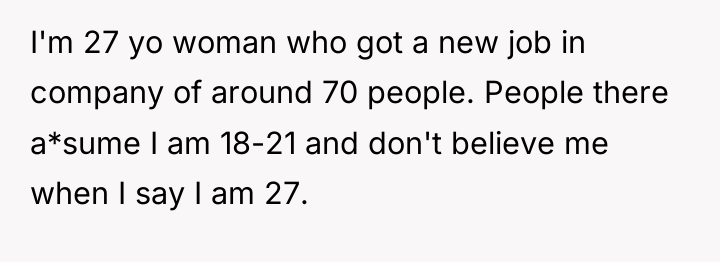 I'm 27 yo woman who got a new job in...