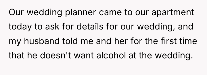 Our wedding planner came to our apartment today to ask...