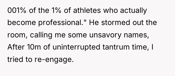 001% of the 1% of athletes who actually become professional."...