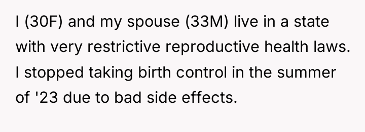 I (30F) and my spouse (33M) live in a state...