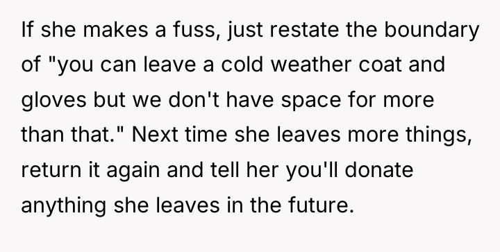 If she makes a fuss, just restate the boundary of...