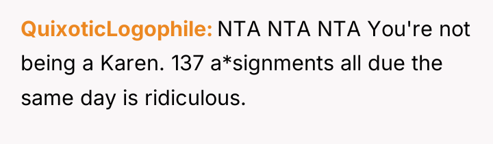 QuixoticLogophile NTA NTA NTA You're not being a Karen. 137...