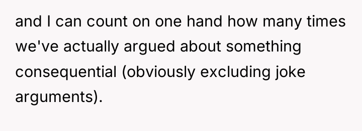 and I can count on one hand how many times...