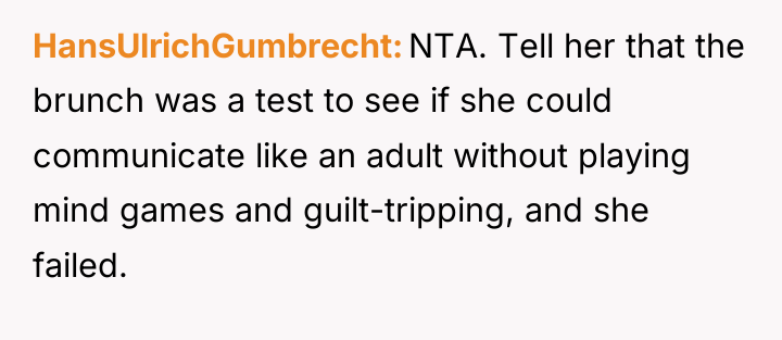 HansUlrichGumbrecht NTA. Tell her that the brunch was a test...