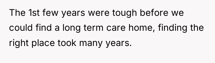 The 1st few years were tough before we could find...