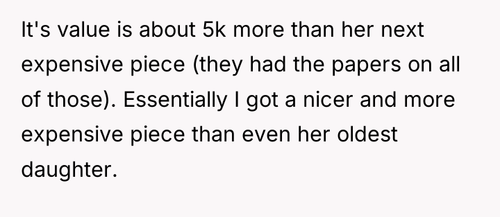 It's value is about 5k more than her next expensive...