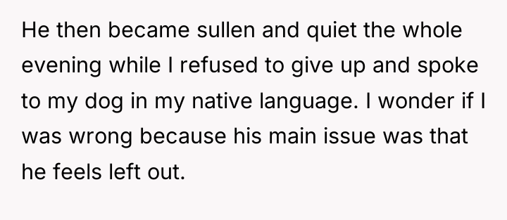 He then became sullen and quiet the whole evening while...