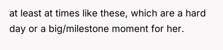 at least at times like these, which are a hard...