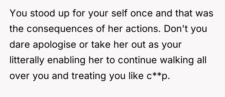 You stood up for your self once and that was...