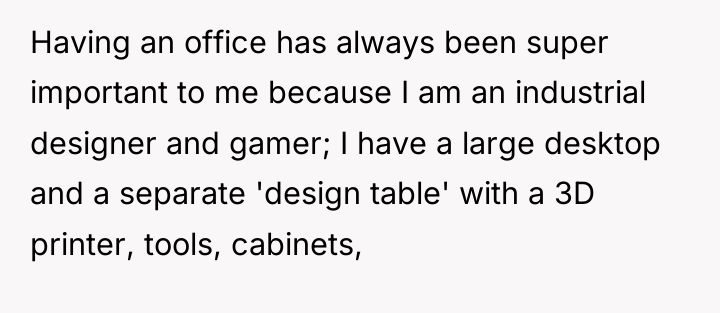 Having an office has always been super important to me...