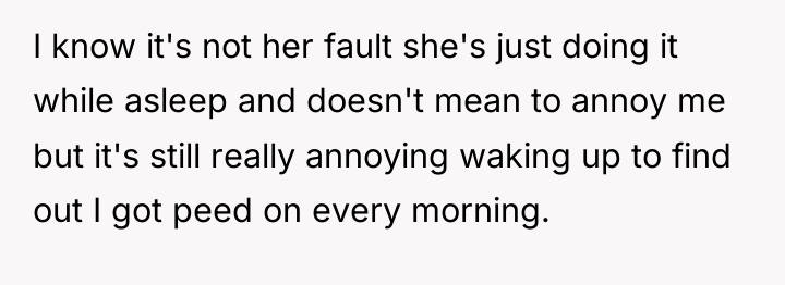I know it's not her fault she's just doing it...