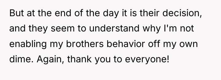 But at the end of the day it is their...