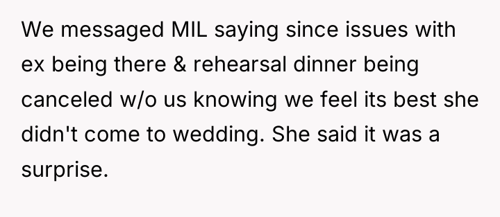 We messaged MIL saying since issues with ex being there...