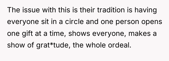 The issue with this is their tradition is having everyone...