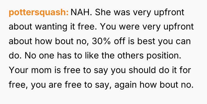 pottersquash NAH. She was very upfront about wanting it free....