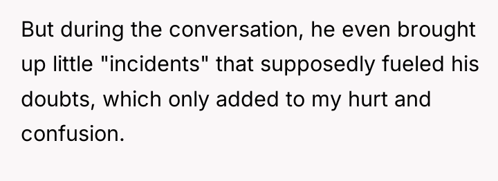 But during the conversation, he even brought up little "incidents"...