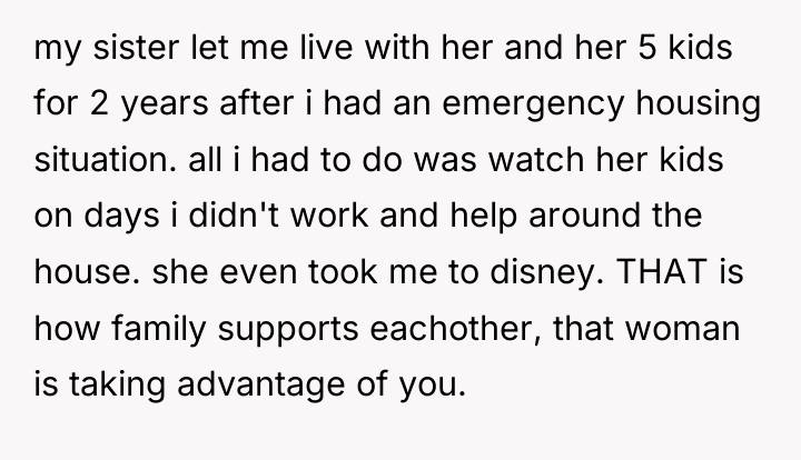 my sister let me live with her and her 5...