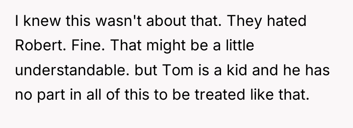 I knew this wasn't about that. They hated Robert. Fine....