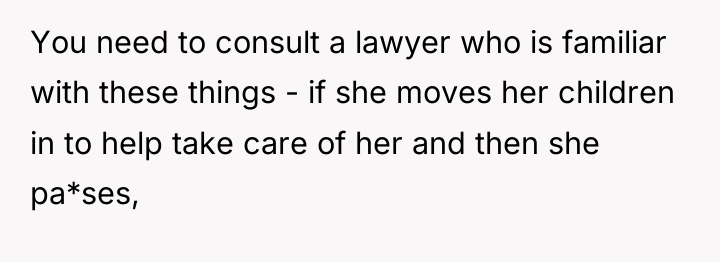 You need to consult a lawyer who is familiar with...