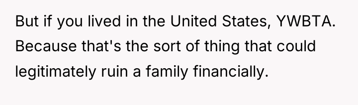 But if you lived in the United States, YWBTA. Because...