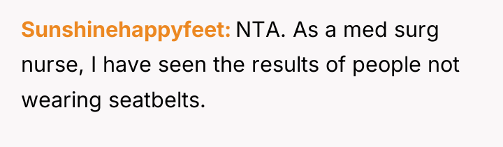 Sunshinehappyfeet NTA. As a med surg nurse, I have seen...