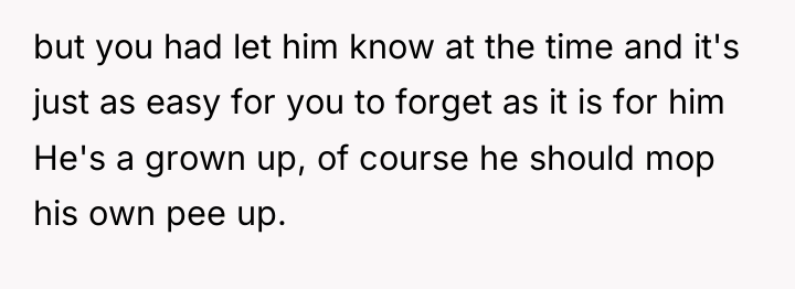 but you had let him know at the time and...