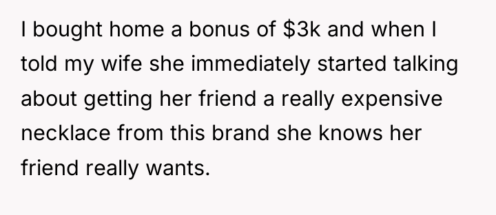 I bought home a bonus of $3k and when I...