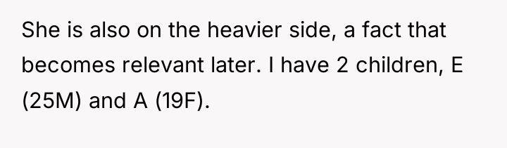She is also on the heavier side, a fact that...